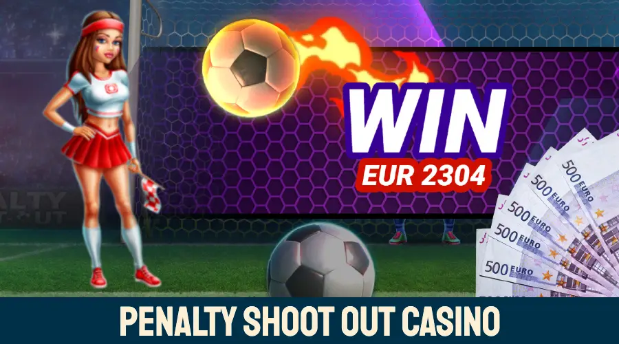 Penalty Shoot Out Casino